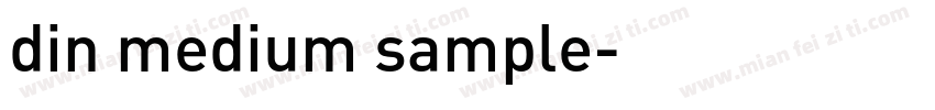 din medium sample字体转换